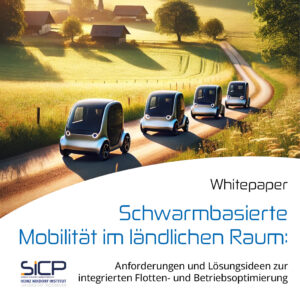 Whitepaper: Schwarmbasierte Mobilität im ländlichen Raum