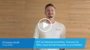 IIOT als Wachstumstreiber – Chancen für KMU, neue Einnahmequellen zu erschließen