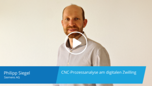 CNC-Prozessanalyse am digitalen Zwilling