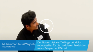 Der Nutzen digitaler Zwillinge bei Multiroboterzellen für die modulare Produktion – am Beispiel der REAL-M