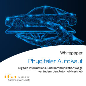 Whitepaper ‚Phygitaler Autokauf‘
