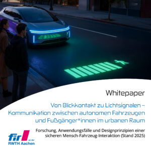 Whitepaper ‚Von Blickkontakt zu Lichtsignalen‘