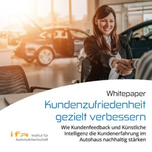Whitepaper ‚Kundenzufriedenheit gezielt verbessern‘